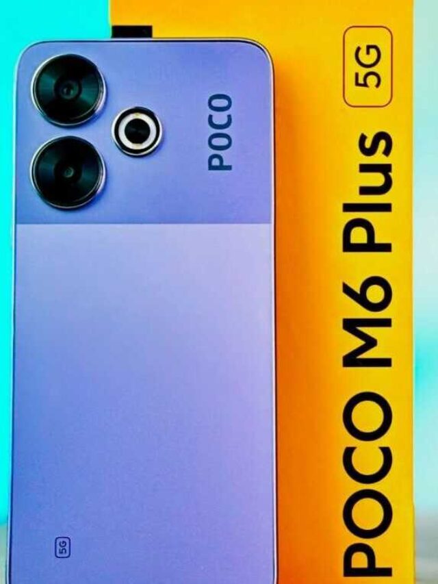 पोंको ने ले आया Poco M6 Plus 5G सिर्फ  Rs14,999 मै ! मिलेगा 108 MP की प्राइमेरी कैमरा ओर शानदार डिस्प्ले